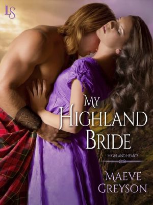 [Highland Hearts 02] • My Highland Bride